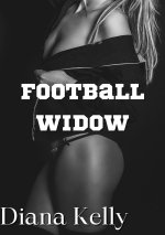 Football Widow (Lesbian Domination & Cheating, Book 4) - Diana Kelly.jpg