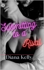 Submitting To A Rival - Diana Kelly.jpg