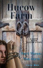 Hucow Farm_ Part Three_ The Farm - Lucy Moo.jpg