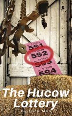 Hucow Lottery_ A BDSM Hucow Story, The - Lucy Moo.jpg