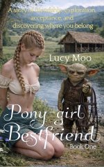 Pony-girl Bestfriend_ Book One - Lucy Moo.jpg