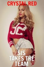 Sis Takes the Team.jpg