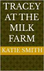 Tracey At The Milk Farm - Katie Smith.jpg Tracey At The Milk Farm - Katie Smith.jpg