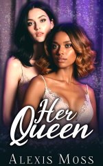 Her Queen (Midnight Garden Book 3) - Alexis Moss.jpg