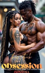 Thug's Thick Obsession_ Urban Erotica of Lust, Love, and Loaded Desire - Jsovirall.jpg