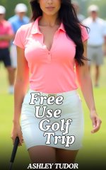 Free Use Golf Trip - Ashley Tudor.jpg Free Use Golf Trip - Ashley Tudor.jpg