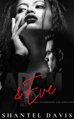Adam and Eve_ A Tale of Obsession and Seduction - Shantel Davis.jpg