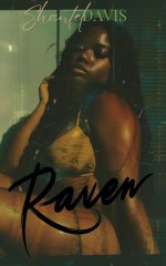 Raven_ Devotion- Triggers- Bitterness. A Black love_hate story. - Shantel Davis.jpg