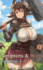 Dungeons & Wives_ Volume 1 - Ace Arriande.jpg