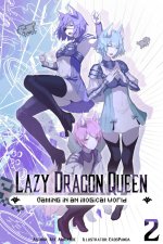 Lazy Dragon Queen_ A Cozy Harem LitRPG (Volume 2) - Ace Arriande.jpg