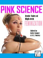 Pink Science_ Erotic Tales of High-Tech Feminization - Kylie Cooper.jpg Pink Science_ Erotic Tales of High-Tech Feminization - Kylie Cooper.jpg