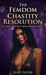 Femdom Chastity Resolution_ Be Her Good Boy From January First_ A Fun Dominant Female Keyholde...jpg Femdom Chastity Resolution_ Be Her Good Boy From January First_ A Fun Dominant Female Keyholde...jpg