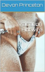 Vacation Hotwife_ Cucked by My Wife and Her Surfer Boyfriend - Devon Princeton.jpg