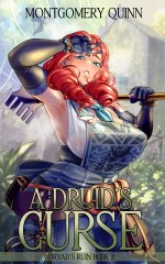 Druid's Curse_ Dryad's Ruin Book 2, A - Montgomery Quinn.jpg