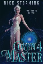 Coven Master_ Book Four (Fae-King's Harem 4) - Nick Storming.jpg