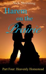 Harem on the Prairie_ Part Four_ Heavenly Homestead (A Taboo Western Harem Adventure) - Nick S...jpg