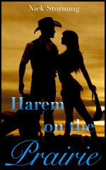 Harem on the Prairie_ Part One (A Taboo Harem Western Adventure) - Nick Storming.jpg