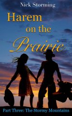 Harem on the Prairie_ Part Three_ The Stormy Mountains (A Taboo Western Harem Adventure) - Nic...jpg