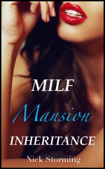 MILF Mansion Inheritance_ (A MILF Harem Fantasy) - Nick Storming.jpg