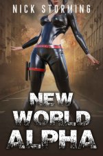 New World Alpha (Age of Alphas Book 3) - Nick Storming.jpg