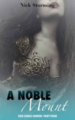 Noble Mount_ (A Magical Taboo Harem Fantasy) (God-Kings Harem Book 4), A - Nick Storming.jpg