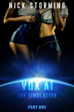 Vox-AI_ The Simulation_ Book One_ A Space Harem - Nick Storming.jpg