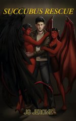 Succubus Rescue_ the Accidental Necromancer, Book 3 - JG Jerome, J. G. Jerome.jpg