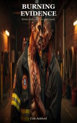 Burning Evidence_ Some fires can't be contained. - Cole Ashford.jpg