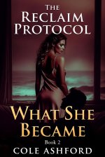 My Hotwife Takes Over_ What She Became_ A Husband-Watches Cuck Hotwife Romance (The Reclaim Pr...jpg