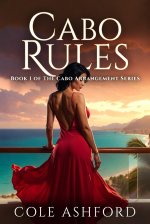 Vacation Hotwife_ Cabo Rules_ A Stag and Vixen Hotwife Romance (The Cabo Arrangement, Book 1) ...jpg
