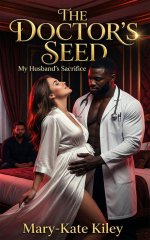 Doctor's Seed_ A Husband's Sacrifice, The - Mary-Kate Kiley.jpg