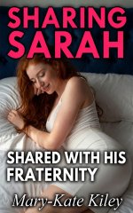 Sharing Sarah_ Shared with His Fraternity - Mary-Kate Kiley.jpg