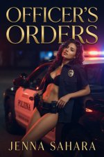 Officer's Orders - Jenna Sahara.jpg