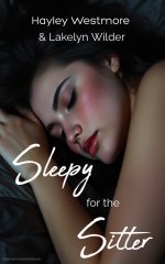 Sleepy for the Sitter _ An Age Gap Sleep Sex With Permission Short - Lakelyn Wilder, Hayley We...jpg Sleepy for the Sitter _ An Age Gap Sleep Sex With Permission Short - Lakelyn Wilder, Hayley We...jpg
