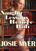 Naughty Lessons Before Rob - Josie Myer.jpg