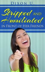 Stripped And Humiliated In Front Of Her Friends (Cuckolded By My Wife's Black Boyfriend) - Dix...jpg