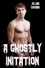 Ghostly Initiation (Supernatural Sex), A - Jillian Cumming.jpg