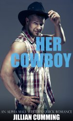 Her Cowboy_ An Alpha Male Western Quick Romance - Jillian Cumming.jpg