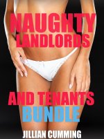 Naughty Landlord and Tenants Bundle - Jillian Cumming.jpg