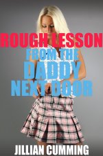Rough Lesson from the Daddy Next Door - Jillian Cumming.jpg