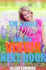 Single Daddy and the Virgin Next Door, The - Jillian Cumming.jpg