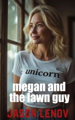 Megan and the Lawn Guy - Jason Lenov.jpg