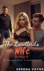 Landlord's Wife_ Books 1–3 (Box Set) - The Tenant Who Fell for the Landlord’s Wife, The - Sere...jpg