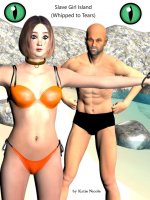Slave Girl Island (Whipped to Tears) - Katie Nicole.jpg