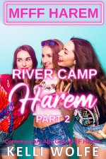 River Camp Harem_ Part 2 - Kelli Wolfe.jpg