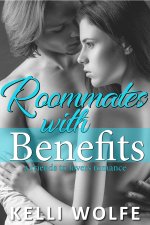 Roommates with Benefits_ Mirror Edition - Kelli Wolfe.jpg
