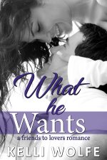 What He Wants - Kelli Wolfe.jpg