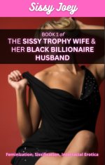SISSY TROPHY WIFE & HER BLACK BILLIONAIRE HUSBAND_ Feminization, Sissification, Interracial Er...jpg SISSY TROPHY WIFE & HER BLACK BILLIONAIRE HUSBAND_ Feminization, Sissification, Interracial Er...jpg