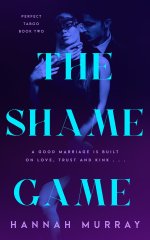 Shame Game (Perfect Taboo), The - Hannah Murray.jpg