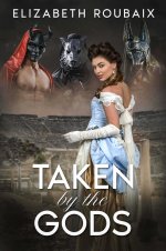 Taken by the Gods_ The Erotic Adventures of a Victorian Scholardelia Delachatte, Victorian Lad...jpg